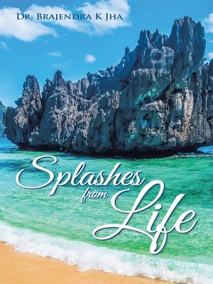 cover image of Splashes from Life